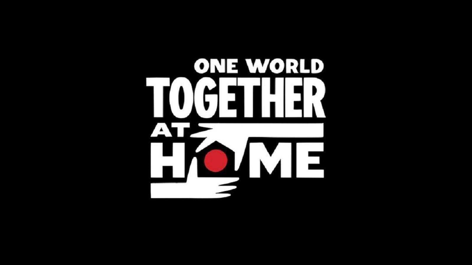 One World Together at Home