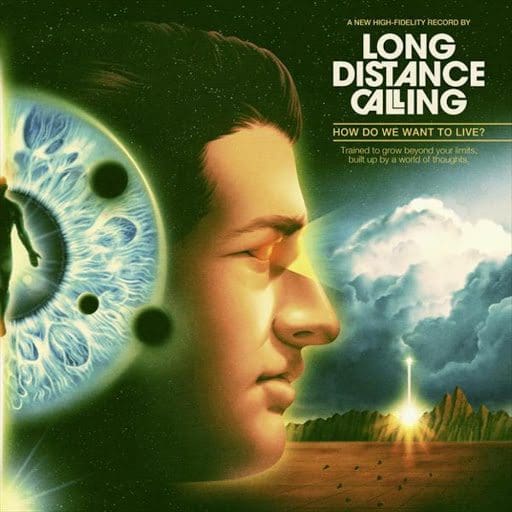 how do we want to live recensione long distance calling