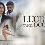 Luce dei tuoi occhi