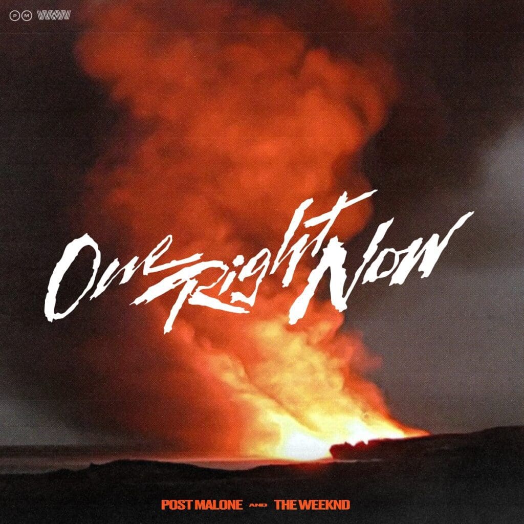 Post Malone & The Weekns - fuori oggi il nuovo singolo One Right Now