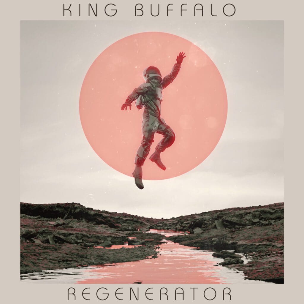 regenerator king buffalo recensione